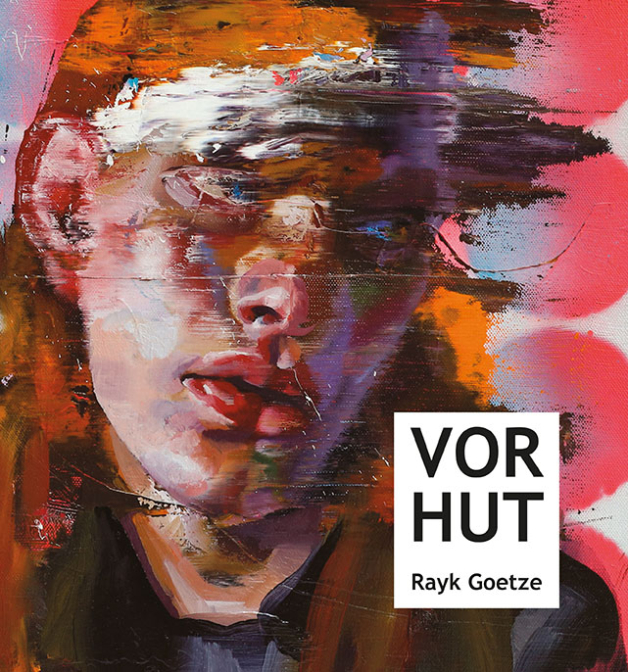It shows the cover of Rayk Goetze's catalogue with titled "Vorhut".