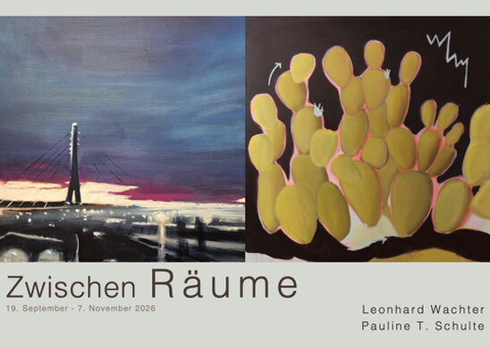 Leonhard Wachter & Pauline T. Schulte – Zwischen Räume 2026 COVER OF THE EXHIBITION Zwischen Räume BY Leonhard Wachter & Pauline T. Schulte
